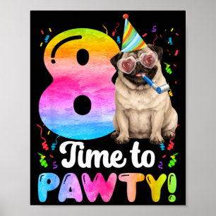 8. Pug-Geburtstagsfeier acht Jahre alter Hundegebu Poster