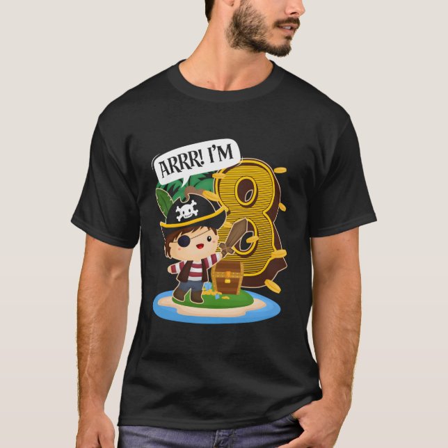 8. Py 8 Arrr I M 8 T-Shirt (Vorderseite)