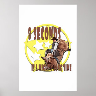 8 Seconds Is A Mighty Long Time! Poster