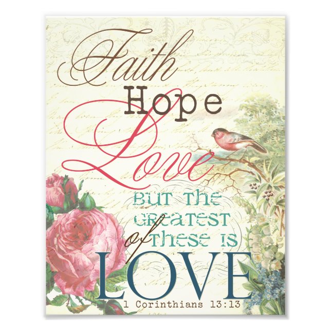 8" x 10" Faith Hope Liebe Print Fotodruck (Vorne)