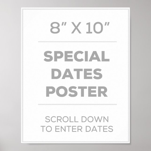 8" x 10" Special Dates Poster (Vorne)