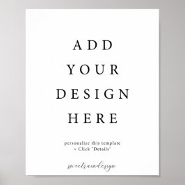 8 x 10" Vertikal/Portrait-Poster-Zeichen Poster