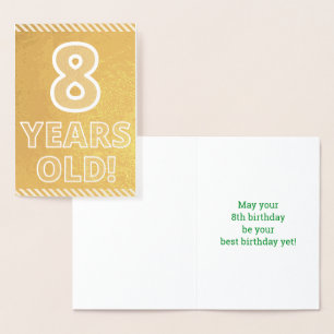 8e anniversaire - Audacieux "8 ans !" Carte Gold F