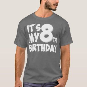 8th birthday gift T-Shirt