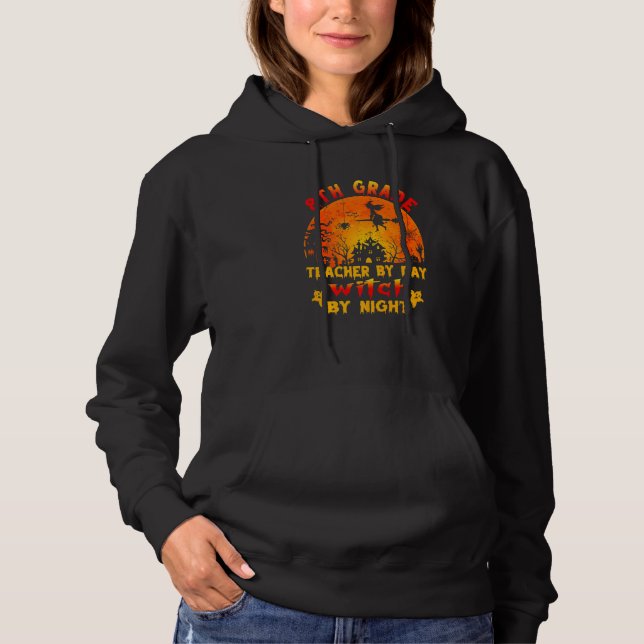 8th Grade Teacher By Day Witch By Night Costume Ha Hoodie (Vorderseite)
