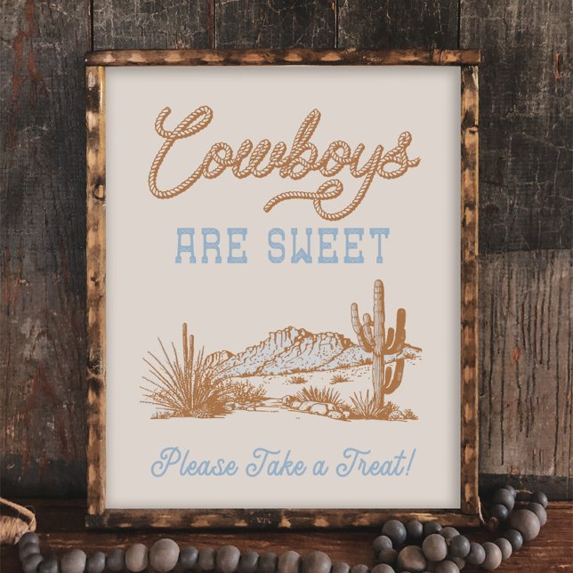 8x10 Cowboys sind Sweet Western Sign (Von Creator hochgeladen)