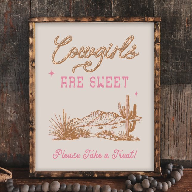 8x10 Cowgirls sind Sweet Western Sign (Von Creator hochgeladen)
