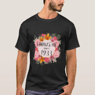 90 Fabulous seit 1933 glücklich 90. T-Shirt