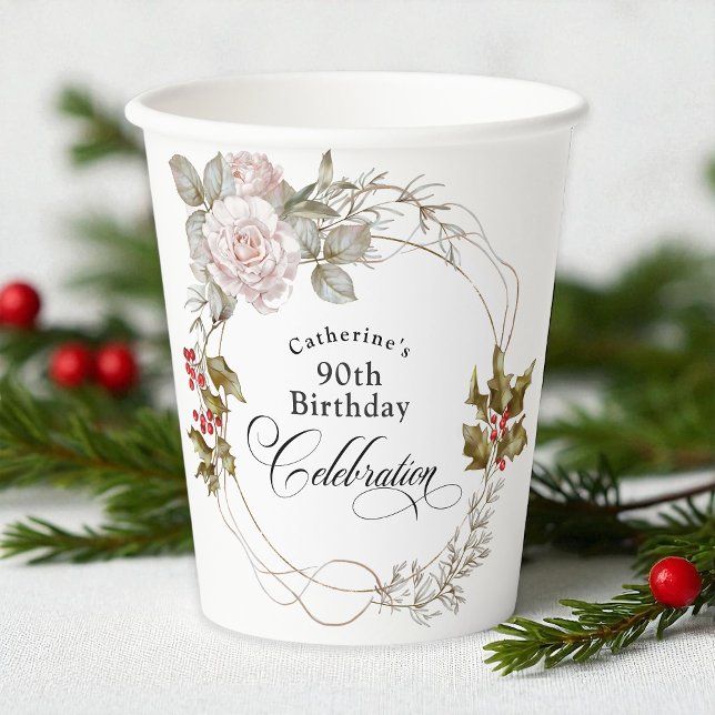 90. Geburtstag Elegant Feminine Floral Dezember Pappbecher (Von Creator hochgeladen)
