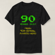 90. Geburtstag: Spaß, 8-Bit-Look, Nerdy / Geeky "9