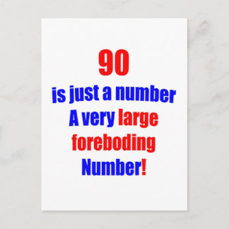90 ist nur eine Zahl Postkarte