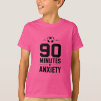 90 Minuten Angst T-Shirt – Fußballfan