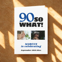90 So was Funny 90. Geburtstag 2 Fotos Geburtstag