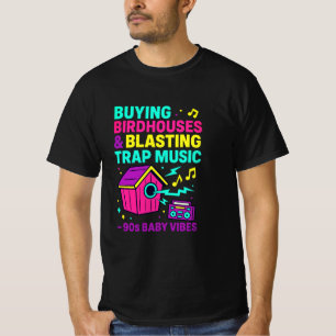 90er Baby Birdhouse Vibes T-Shirt