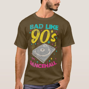 90er schlechter als 90er Dancehall Jamaican Reggae T-Shirt