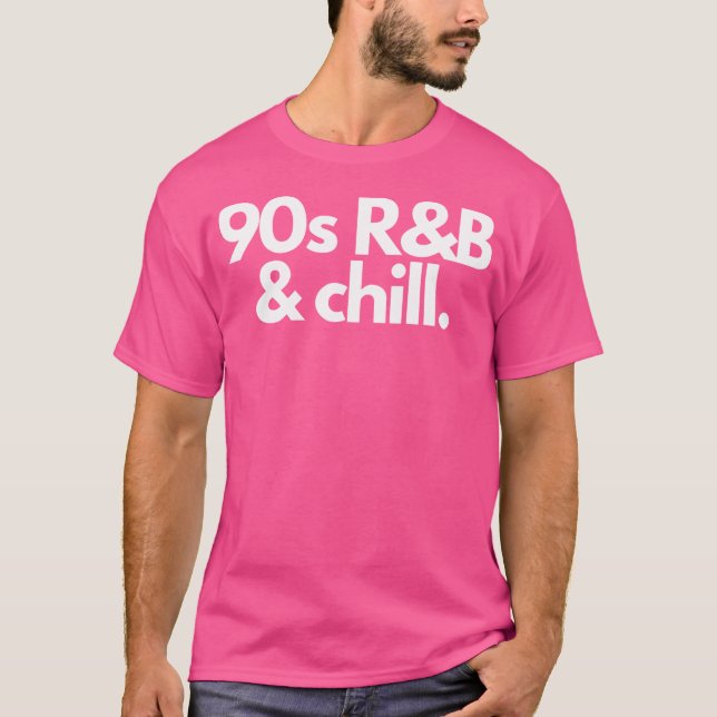 90S Rb Chill T-Shirt (Vorderseite)