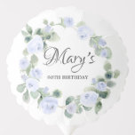 90th Birthday Blue Rose Floral Eucalyptus Ballon<br><div class="desc">Der Blumenkranz der hübschen blauen Rose umgibt den Geburtstagsnamen und den Geburtstag. Die blauen Rose sind in sanften,  schlängelgrünen Eukalyptus-Blätter eingebettet. Der Name des Prominenten ist in einem femininen Drehbuch geschrieben,  um es besonders zu machen.</div>