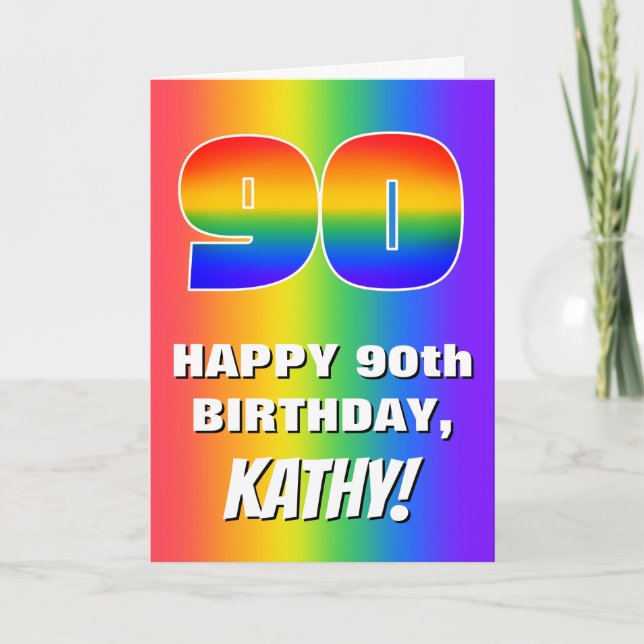 90th Birthday: Colorful, Fun Rainbow Pattern # 90 Karte (Vorderseite)