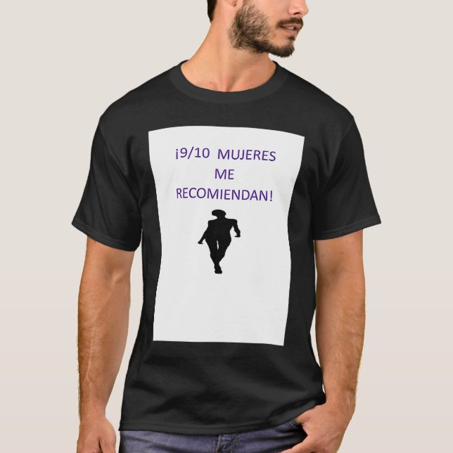 910 mujeres me recomiendan T-Shirt (Vorderseite)