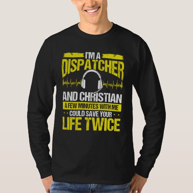 911 Dispatcher Christian Thin Gold Line Dispatch O T-Shirt (Vorderseite)