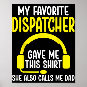 911-Dispatcher-Vater - Mein Lieblings-Dispatcher G Poster