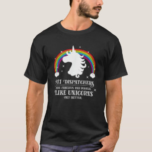 911-Disponenten fantastisch magisch wie Einhörner T-Shirt