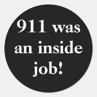 911 était un travail intérieur ! autocollant