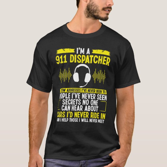 911 Notfall für das Versenden von Feuer und Polize T-Shirt (Vorderseite)