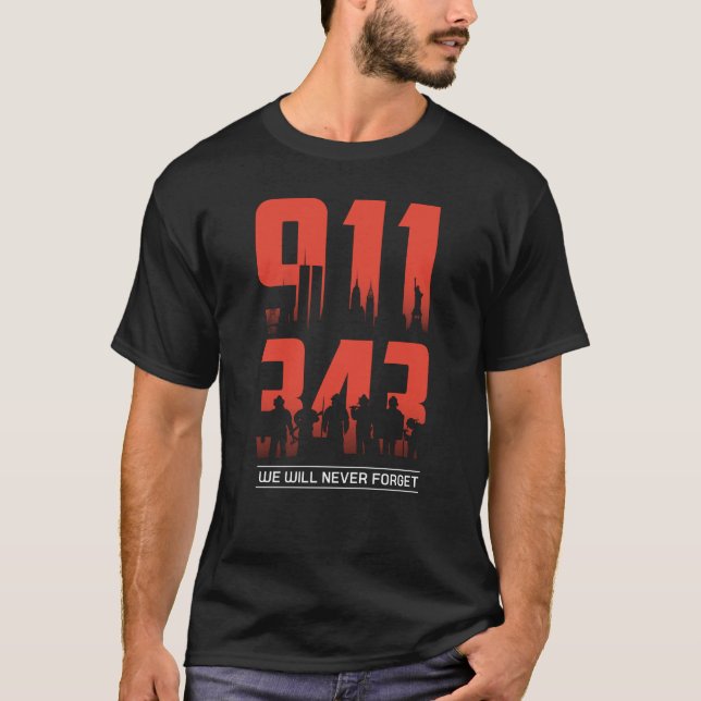 911 wir werden nie vergessen 343 Feuerwehrleute Pa T-Shirt (Vorderseite)