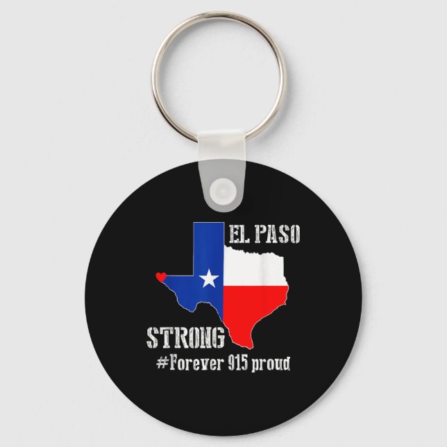 915 Proud El Paso Strong T Shirt Schlüsselanhänger (Vorderseite)