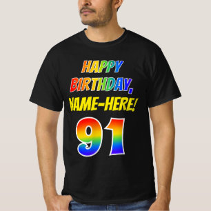 91. Geburtstag — Bold, Fun, Rainbow 91, Individuel T-Shirt