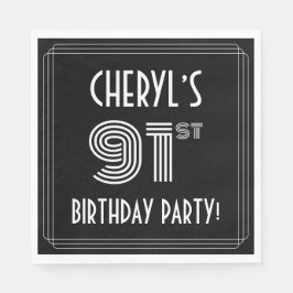 91. Geburtstagsparty: Art-Déco-Stil + Individuelle Serviette