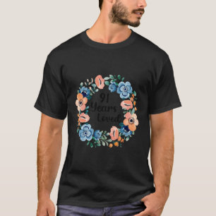 91 Jahre Loved Mama Oma 91 91. T-Shirt