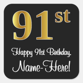 91st Birthday – Elegant Luxurious Faux Gold Look # Quadratischer Aufkleber