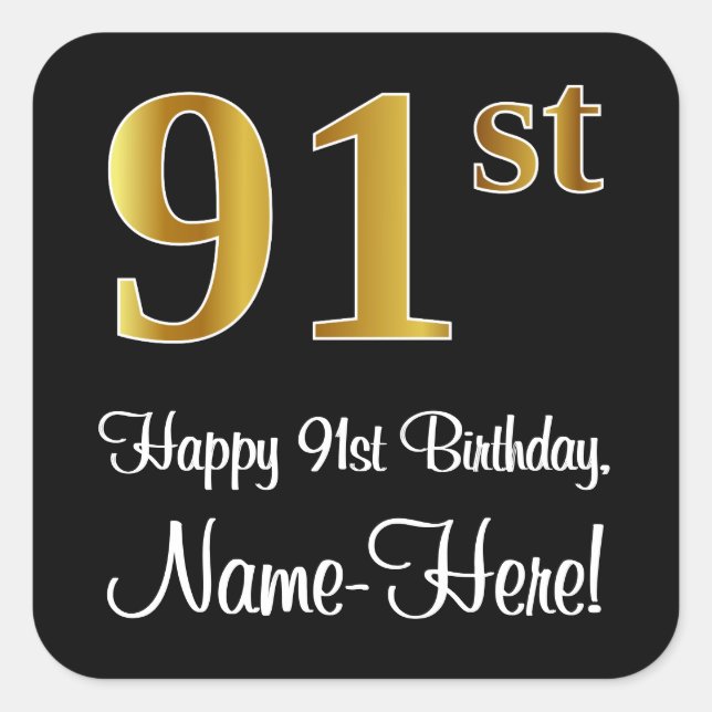 91st Birthday – Elegant Luxurious Faux Gold Look # Quadratischer Aufkleber (Vorderseite)