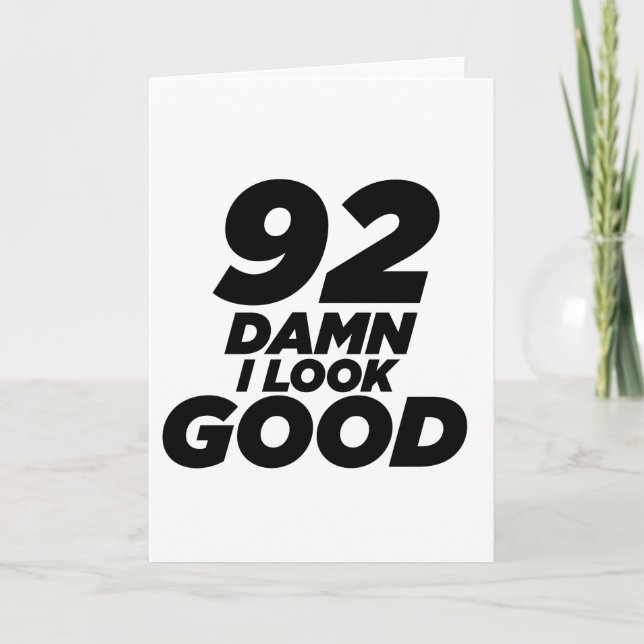 92 Ich sehe gut Geburtstag aus Karte (Vorderseite)