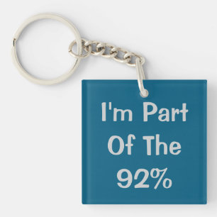 92% SCHLÜSSELANHÄNGER