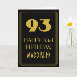 93. Geburtstag ~ Art Deco Inspiriert Look "93" & N Karte