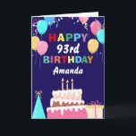 93. Happy Birthday Balloons Cake Navy Blue Karte<br><div class="desc">93. Happy Birt5hday Farbige Balloons Cake Navy Blue mit personalisiertem Namen. Für weitere Anpassungen klicken Sie bitte auf die Schaltfläche "Anpassen" und verwenden Sie unser Designwerkzeug,  um diese Vorlage zu ändern.</div>