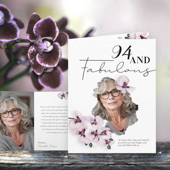 94 & Fabulous Orchid Photo Birthday Greeting Card Karte (Von Creator hochgeladen)