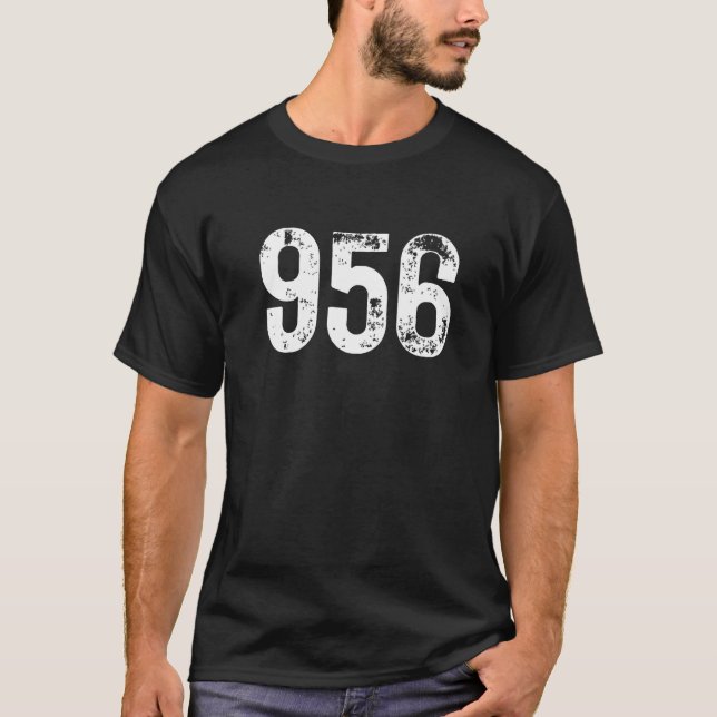 956 Area Code Laredo TX Mobile Telefone Area Code T-Shirt (Vorderseite)