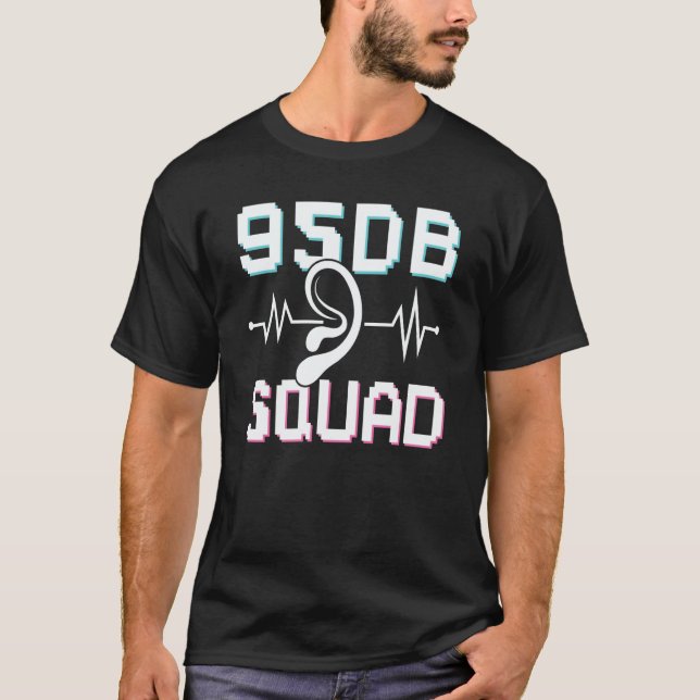 95 dB Squad  Deaf Pride T-Shirt (Vorderseite)