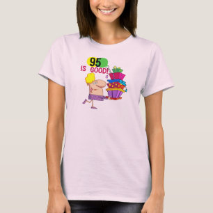 95 est de bons T-shirts et cadeaux d'anniversaire
