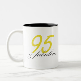 95 & Fabulous Zweifarbige Tasse
