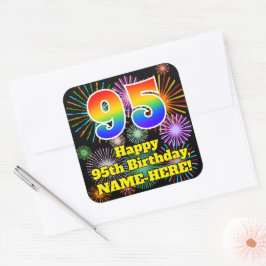 95. Geburtstag: Fun Fireworks Look, Rainbow # 95 Quadratischer Aufkleber