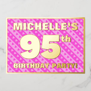 95. Geburtstagsparty — Fun Pink Hearts and Stripes Folieneinladung