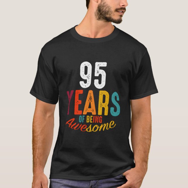 95 Years Of Being Awesome Py T-Shirt (Vorderseite)