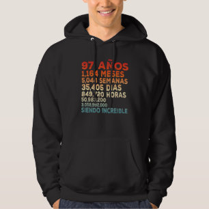 97 aos Siendo Anstieg 97 Jahre Phantastisch in S Hoodie