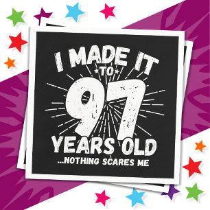 97 Jahre alt Sarcastic Meme Funny 97. Geburtstag Serviette