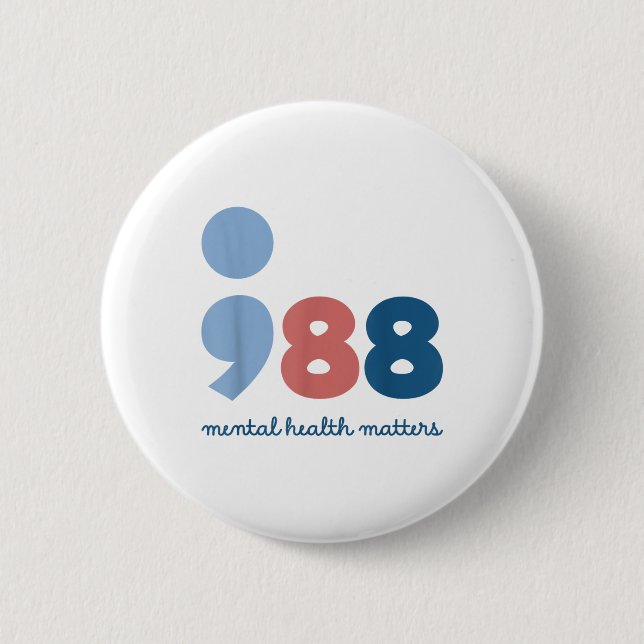 988 Mental Health S Suicide Prevention Awareness  Button (Vorderseite)